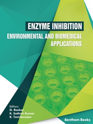 cover image of Enzyme Inhibition - Environmental and Biomedical Applications